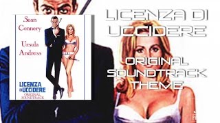 Various Artists  Licenza di Uccidere Original Soundtrack Theme from quotLicenza di Ucciderequot [upl. by Nomi]