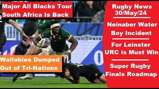 Rugby News 30May Springboks Vs All Blacks Tour Returns Jacques Nienaber Waterboy TRC Binned [upl. by Cohleen]