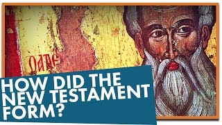 How Did the New Testament Form [upl. by Alake973]