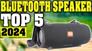 TOP 5 Best Bluetooth Speaker 2024 [upl. by Ivets602]