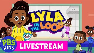 🟢 LIVE  Lyla in the Loop  NEW SHOW Full Episode Compilation  PBS KIDS [upl. by Clementius]