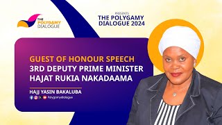 3RD DEPUTY PRIME MINISTER  HAJAT RUKIA NAKADAAMA  GUEST OF HONOUR SPEECH  POLYGAMY DIALOGUE [upl. by Ashlen]