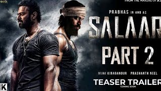 SALAR Part 2 official Trailer पिरभास Prithiviraj S जगपति बाबू Shruti Hassan2024 New update [upl. by Llenehs]