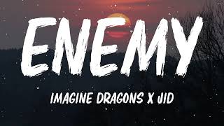 Imagine Dragons  ENEMY Lyrics [upl. by Noemys300]