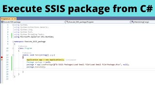 13 Execute SSIS package from C  Execute SSIS package from NET [upl. by Smaj]