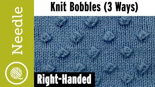 How to Knit Bobbles 3 ways [upl. by Ahsinor205]