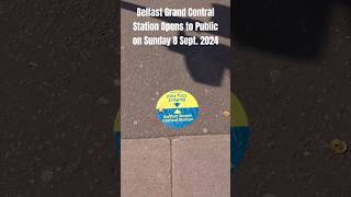 🟢Belfast grand central station opens shortvideo travel fun shortsfeed belfast northernireland [upl. by Buttaro]