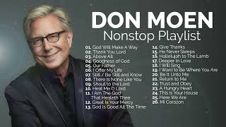 Don Moen Best Worship Songs Nonstop Playlist [upl. by Yrakcaz551]