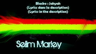 Blacko  Jahyah Lyrics [upl. by Karina]