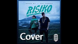 Risiko RAF Camora Cover [upl. by Winchester314]