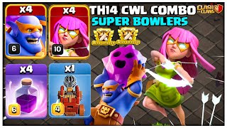 CWL COMBO Th14 Super Bowler Attack Strategy With Super Archers in Clash of Clans [upl. by Grogan832]