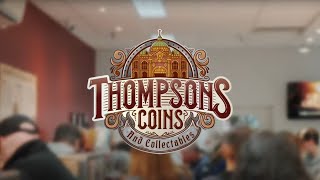 Welcome To Thompsons Coins [upl. by Cecilius121]