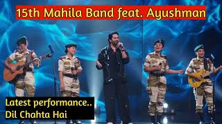 Dil Chahta Hai  15th NAP IR Mahila Band  Indias Got Talent [upl. by Wilie]