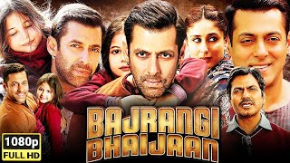 Bajrangi Bhaijaan Full Movie HD  Salman Khan  Kareena Kapoor  Harshaali Malhotra  Review amp Facts [upl. by Idel]