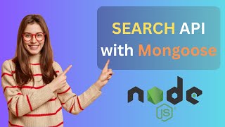 Create Search API with Mongoose Using Node JS [upl. by Elocim]