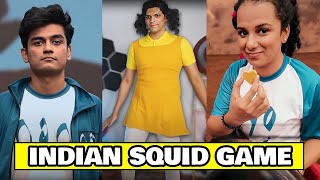 INDIAN SQUID GAME ft SlayyPointOfficial NOTYOURTYPE [upl. by Comstock]