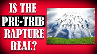 Is the PreTrib Rapture real [upl. by Cohn]