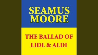 The Ballad Of Lidl amp Aldi [upl. by Inobe]