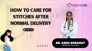 How to Care for Stitches After Normal Delivery  नॉर्मल डिलीवरी के बाद ये गलतियां बिल्कुल ना करें [upl. by Lindsay]