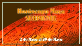 Horóscopo Maya Serpiente  Características [upl. by Ishmul]