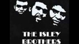 The Isley Brothers  Make Me Say it Again girl [upl. by Bailar]