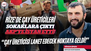 Rizede binlerce çay üreticisi AKPye isyan etti Üreticiyi sokağa döken talepler ne [upl. by Alakcim]