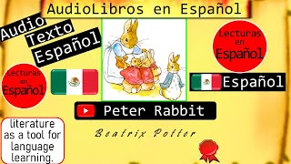 El Cuento de Peter Rabbit  Las Aventuras de Pedrito el Conejito Travieso  Escucha y Lee Cuentos [upl. by Tedric]