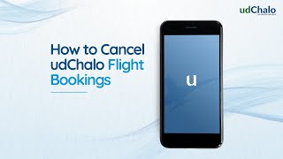 How to Cancel udChalo Flight Bookings [upl. by Gnemgnok617]