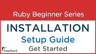 10 Ruby Tutorial  Installation of Softwares Get Started [upl. by Noli]