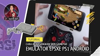 How to install a gamepad skin on the epsxe emulator I PSX tutorial ps1 emulator epsxe android [upl. by Baiss]