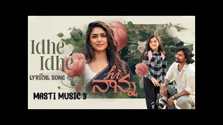 Idhe Idhe Song  Hi Nanna  Nani Mrunal Thakur  Telegu Song  Mastimusic3  New Nani songs [upl. by Lled]