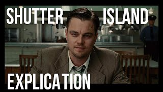 Shutter Island expliqué en 10 minutes [upl. by Ajax901]