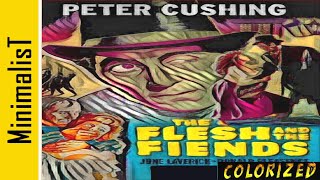 The Flesh and the Fiends restored colorized 1960 horror imdb score 7 [upl. by Ariana]