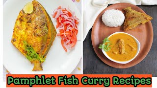 Pamphlet Fish Curry Recipespamphlet fish frypamphletmustard pest pamphlet fish curry [upl. by Nelaf26]