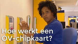 Hoe werkt een OVchipkaart  Vragen van Kinderen [upl. by Farwell]