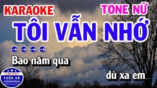 Karaoke Tôi Vẫn Nhớ Nhạc Sống Cha Cha Tone Nữ Dm [upl. by Anaeirb]