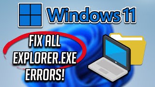 How to Fix All ExplorerExe Errors in Windows 11 Tutorial [upl. by Cirederf851]