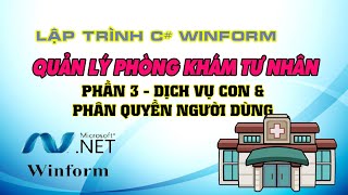 Phần 3  CSDL danh mục dịch vụ con amp phân quyền người dùng theo module [upl. by Odradlig225]