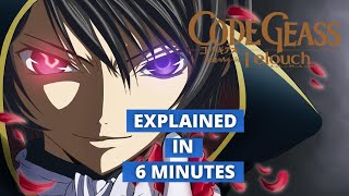 Code Geass Explained in 6 Minutes [upl. by Allen]