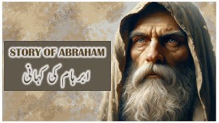 Abraham ki kahani  Abraham story  Urdu Bible stories  Barnabas Babar [upl. by Daisy]