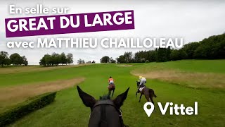 Matthieu Chailloleau en selle sur Great du Large [upl. by Anayrb]