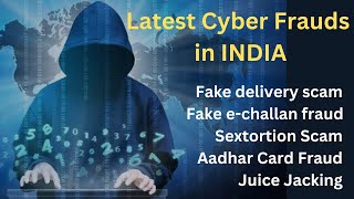 Latest Trends of Cyber Frauds in INDIA [upl. by Caswell]