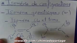 Isomérie de configuration  géométrie Cis et Trans [upl. by Kam]