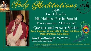 A lecture by HH Partha Sarathi Das Goswami Maharaj Sunday 21st July 2024  645pm SAST [upl. by Janka396]