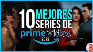 TOP 10 Mejores SERIES de AMAZON PRIME VIDEO 2023 [upl. by Ahcsim]