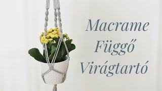 Makramé függő virágtartó készítés egyszerűen Easy Macrame Planthanger Tutorial  Makrame Virág [upl. by Ytirahc47]