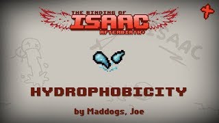 Binding of Isaac Afterbirth Mod Hydrophobicity [upl. by Pedrotti]