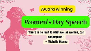 Women’s day Speech 2024  Best women’s day speech in English with Quotes [upl. by Elizabet]