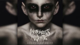 Motionless In White  Graveyard Shift Full Album [upl. by Roux970]