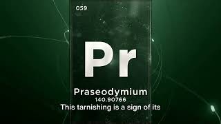 Praseodymium [upl. by Leemaj703]